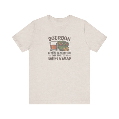 Bourbon > Eating a Salad — Retro Graphic Tee (Light)