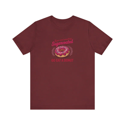 Sugarcoated (Go Eat a Donut) — Retro Graphic Tee (Dark)