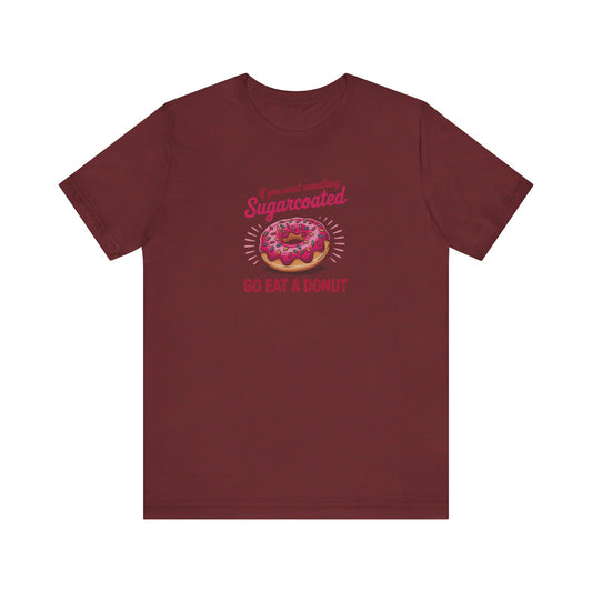 Sugarcoated (Go Eat a Donut) — Retro Graphic Tee (Dark)