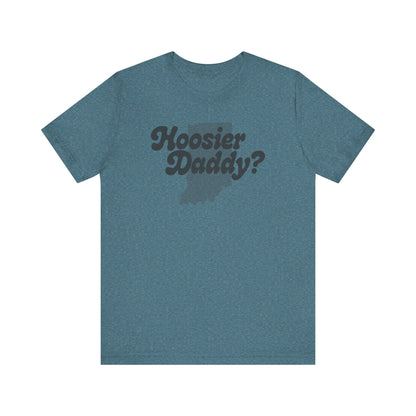 Hoosier Daddy Shirt — Funny Indiana Dad Pun Tee