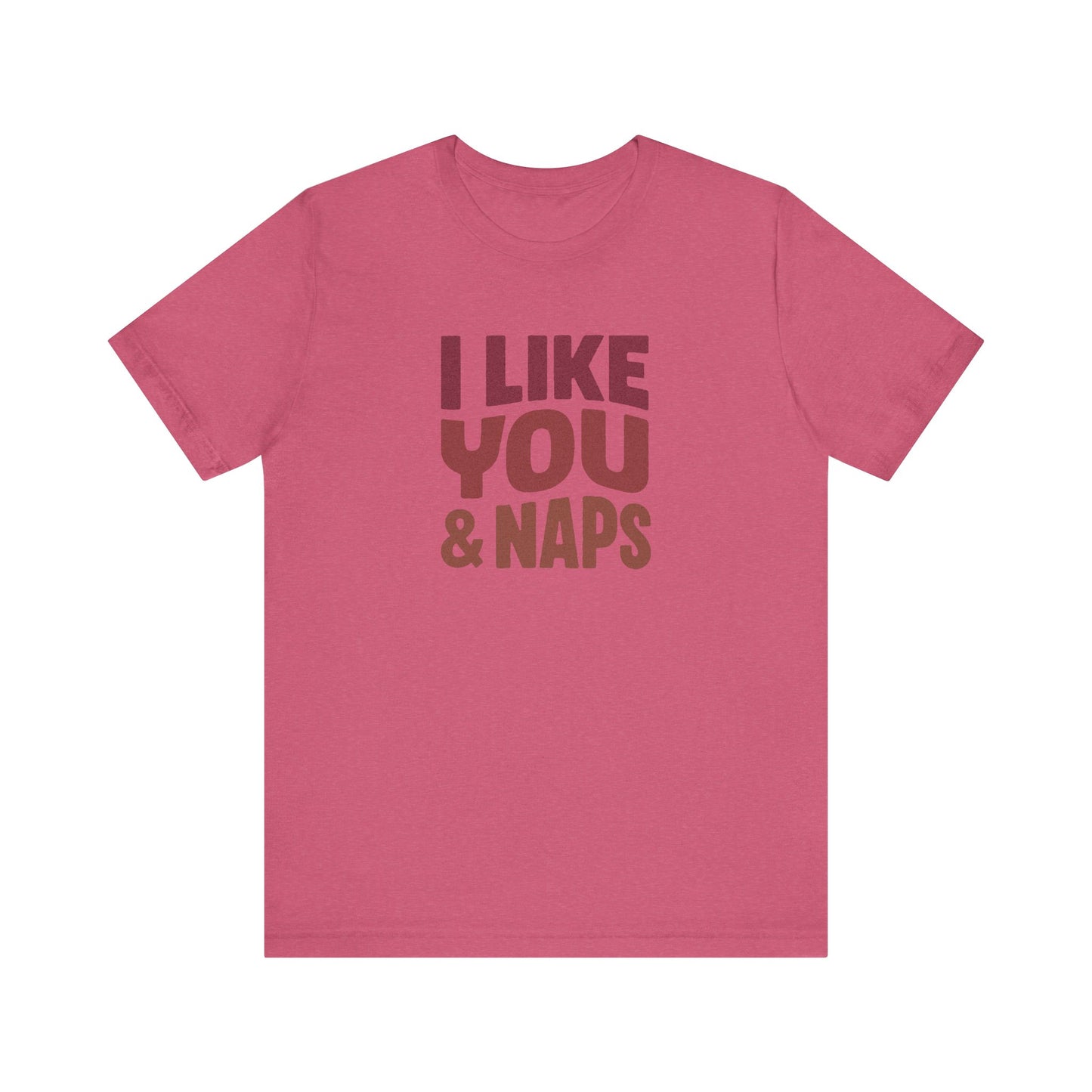 I Like You & Naps (Warm Gradient) — Retro Loungewear Tee (Light)