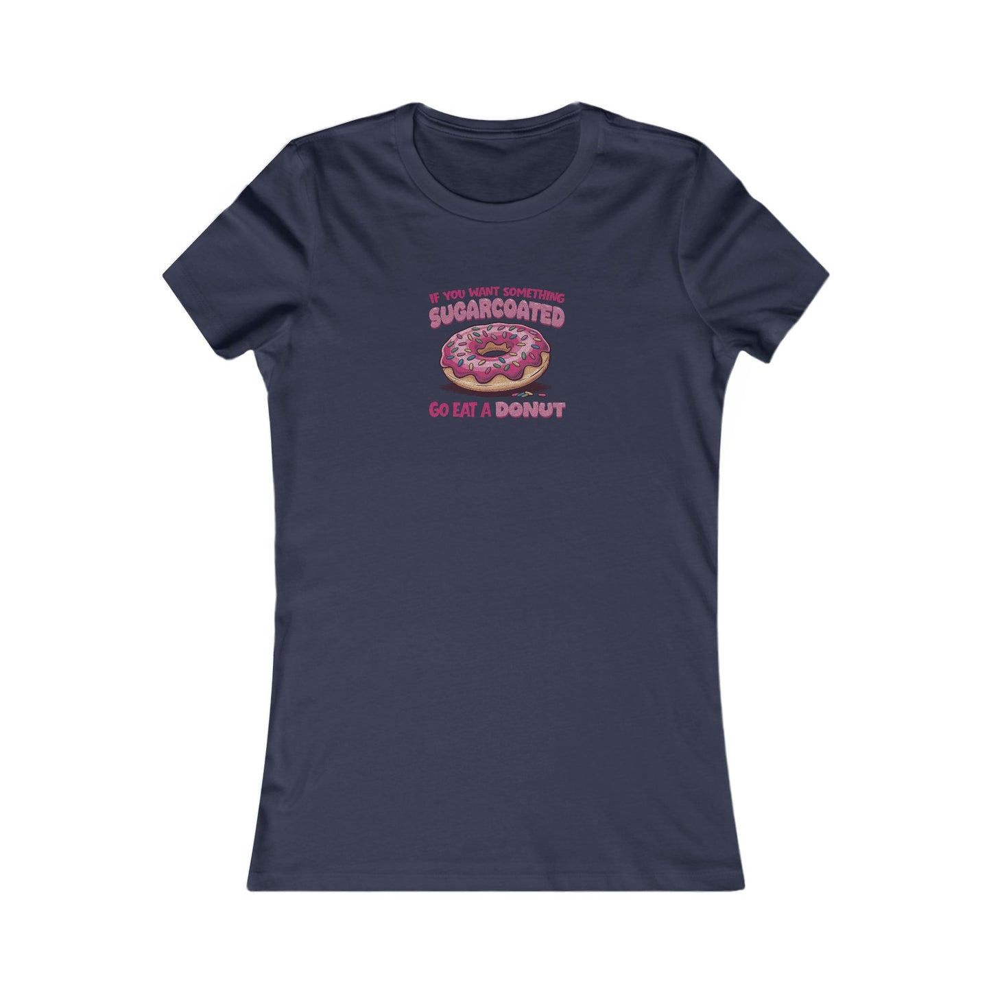 Sugarcoated (Go Eat a Donut) — Retro Graphic Women's Tee (Dark)