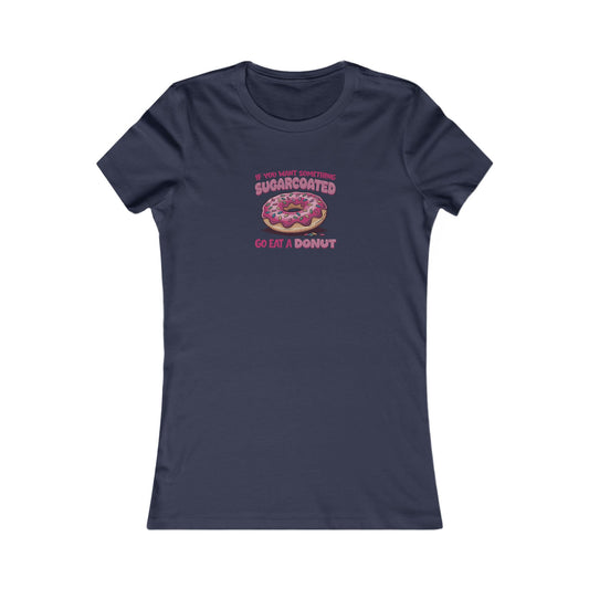 Sugarcoated (Go Eat a Donut) — Retro Graphic Women's Tee (Dark)