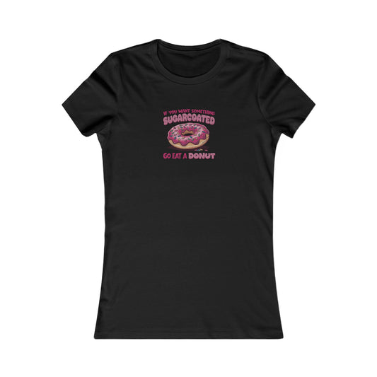 Sugarcoated (Go Eat a Donut) — Retro Graphic Women's Tee (Dark)