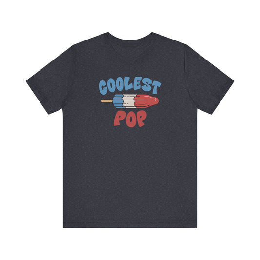 Coolest Pop Shirt — Funny Dad Gift, Retro Ice Pop Tee