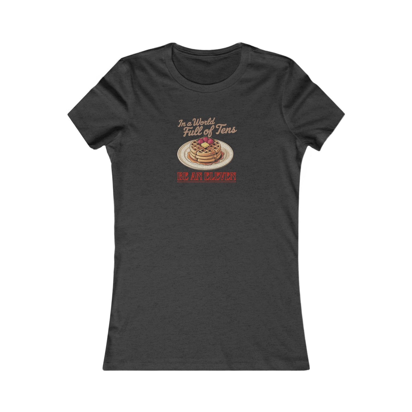 Be an Eleven — Stranger Things Retro Women's Tee (Dark)