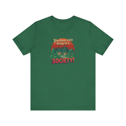 We’re Living in a Society! — Seinfeld Retro Tee (Dark)