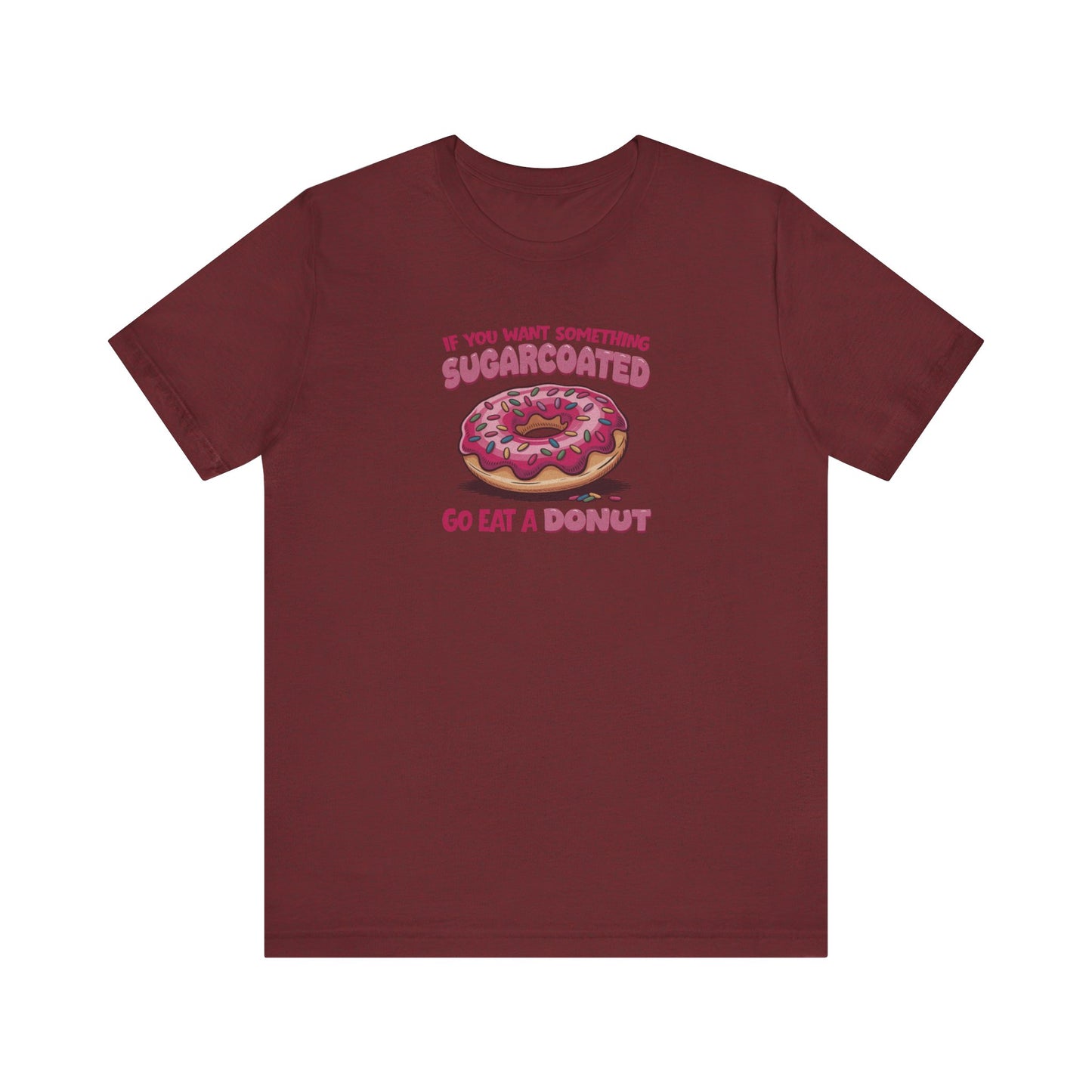 Sugarcoated (Go Eat a Donut) — Retro Graphic Tee (Dark)