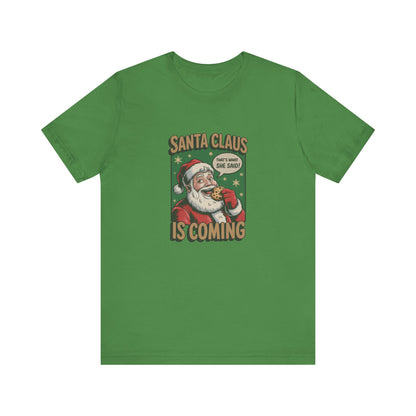 Santa Claus is Coming — Vintage Christmas Tee (Light)