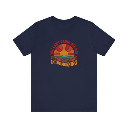 You Can't Drink All Day PSA — Retro Sunrise Tee (Dark)