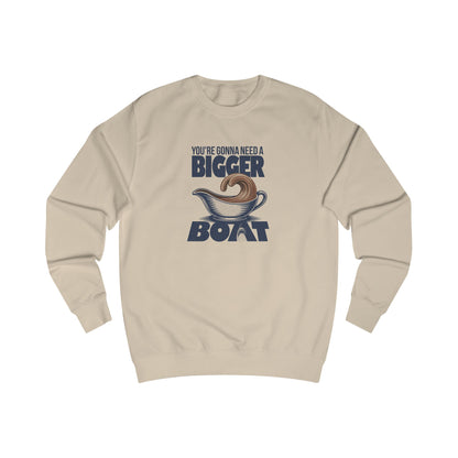 You're Gonna Need a Bigger (Gravy) Boat — Retro Sweatshirt (Light)