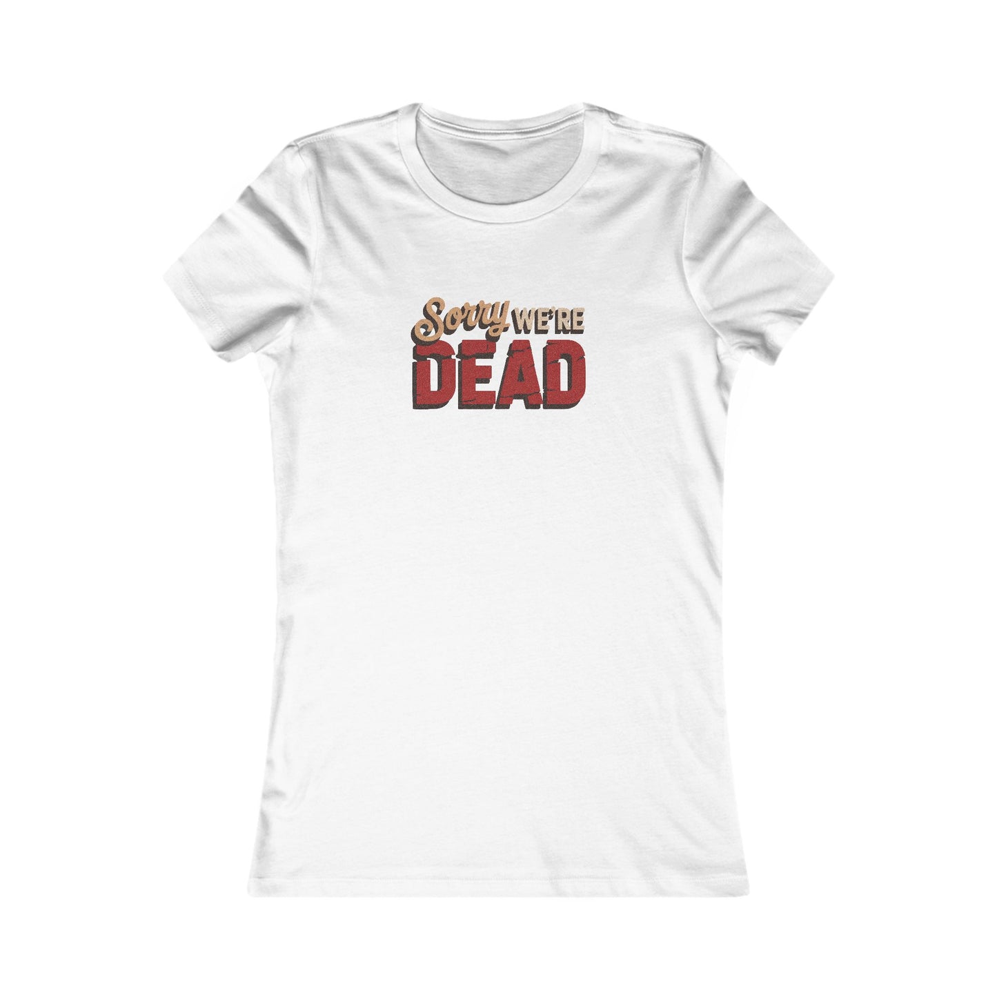Sorry We’re Dead — Zombie Halloween Sign Retro Women's Tee (Light)
