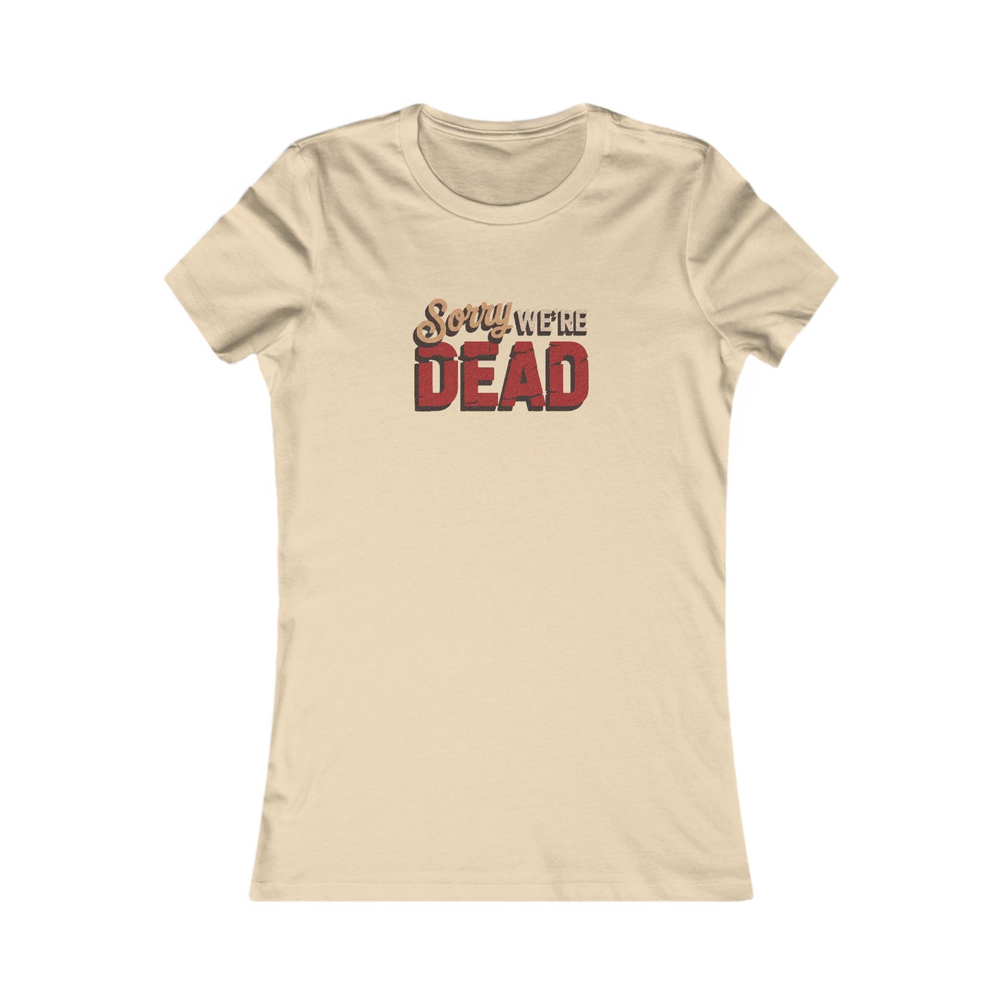 Sorry We’re Dead — Zombie Halloween Sign Retro Women's Tee (Light)