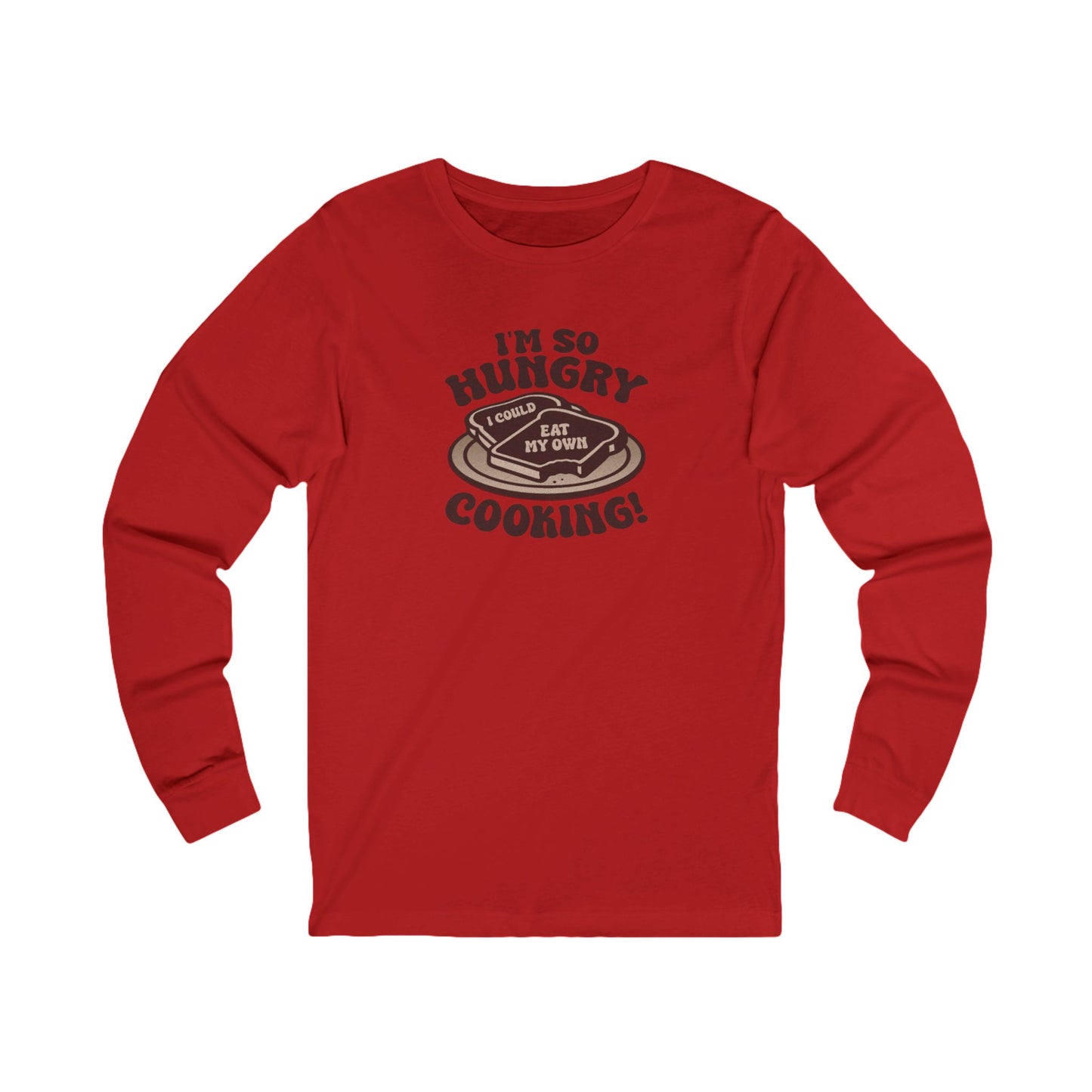 I'm So Hungry, I Could Eat My Own Cooking — Retro Long Sleeve (Light)