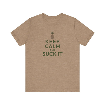 Keep Calm and Suck It — Psych Retro Tee (Light)