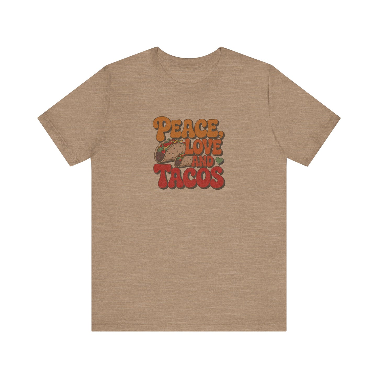 Peace, Love, and Tacos — Retro Foodie Tee (Light)