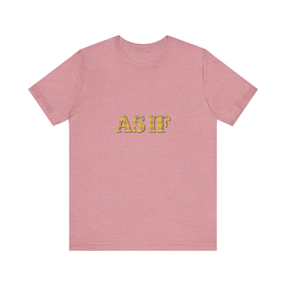 As If — Clueless Cher Horowitz Quote Retro Tee (Light)