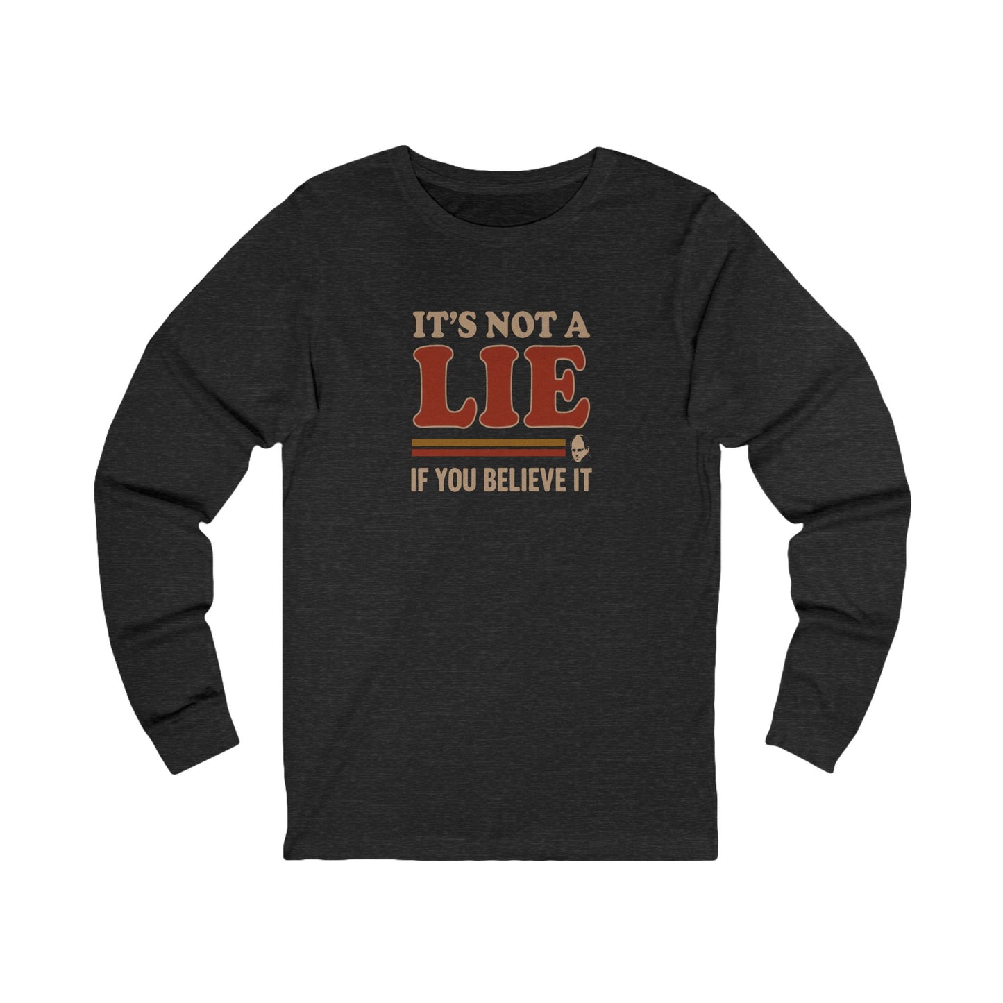 It’s Not a Lie, If You Believe It — George Costanza Retro Long Sleeve (Dark)