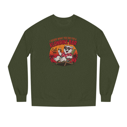 What You Did for a Klondike Bar — Retro Graphic Sweatshirt (Dark)