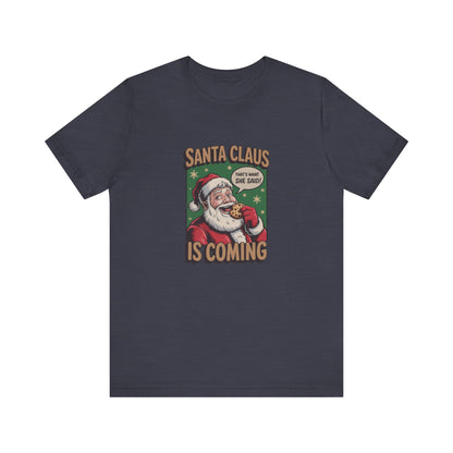 Santa Claus is Coming — Vintage Christmas Tee (Dark)