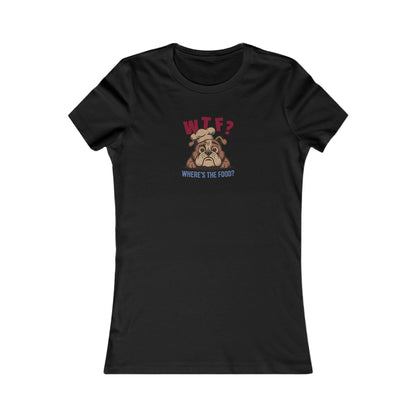 WTF? Where’s the Food? — Bulldog Chef Women's Tee (Dark)