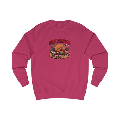 Here Come the Meat Sweats — Friends Thanksgiving Sweatshirt (Light)