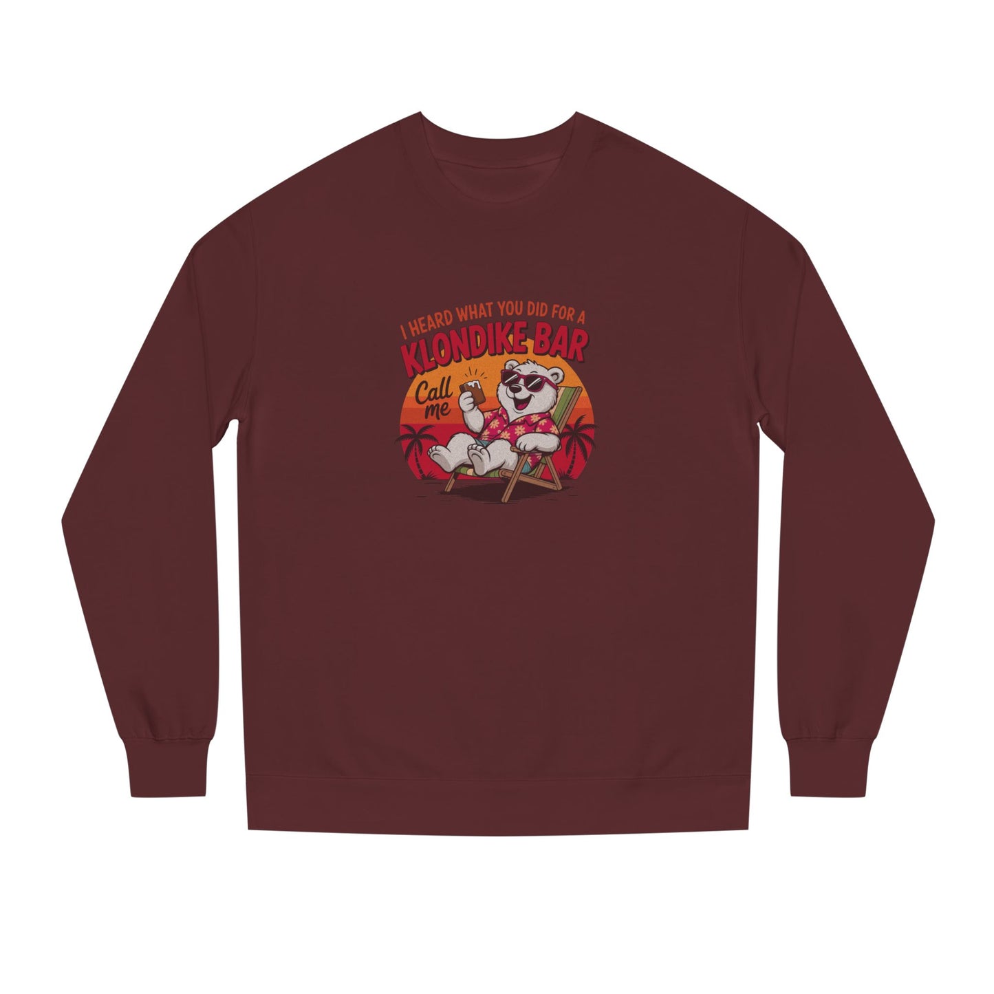 What You Did for a Klondike Bar — Retro Sweatshirt (Dark)