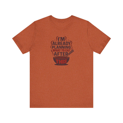 Planning What to Eat After This — Retro Foodie Tee (Light)