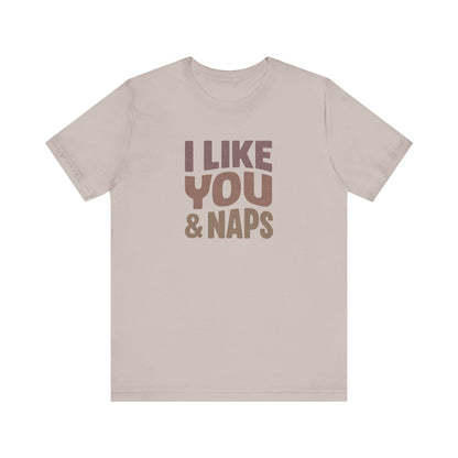 I Like You & Naps (Warm Gradient) — Retro Loungewear Tee (Light)