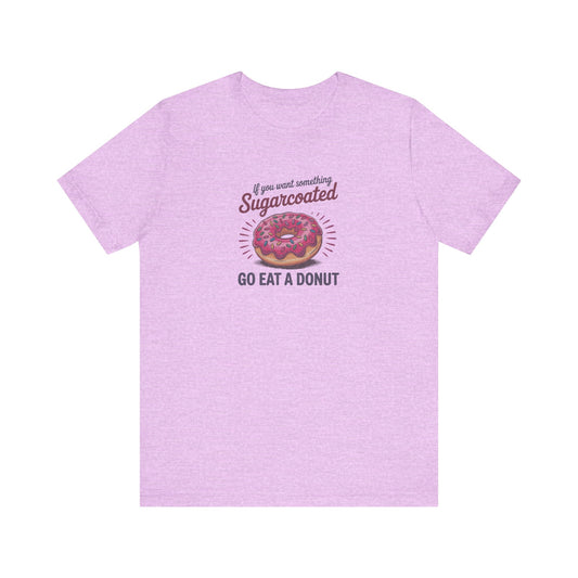 Sugarcoated (Go Eat a Donut) — Retro Graphic Tee (Light)