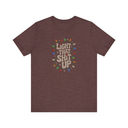 Light That Sh!t Up — Retro Christmas Lights Tee (Dark)