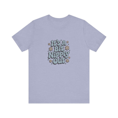 It's a Bit Nipply Out — Christmas Vacation Retro Tee (Light)