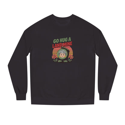 Go Hug a Land Mine — Dorothy Zbornak Retro Sweatshirt (Dark)