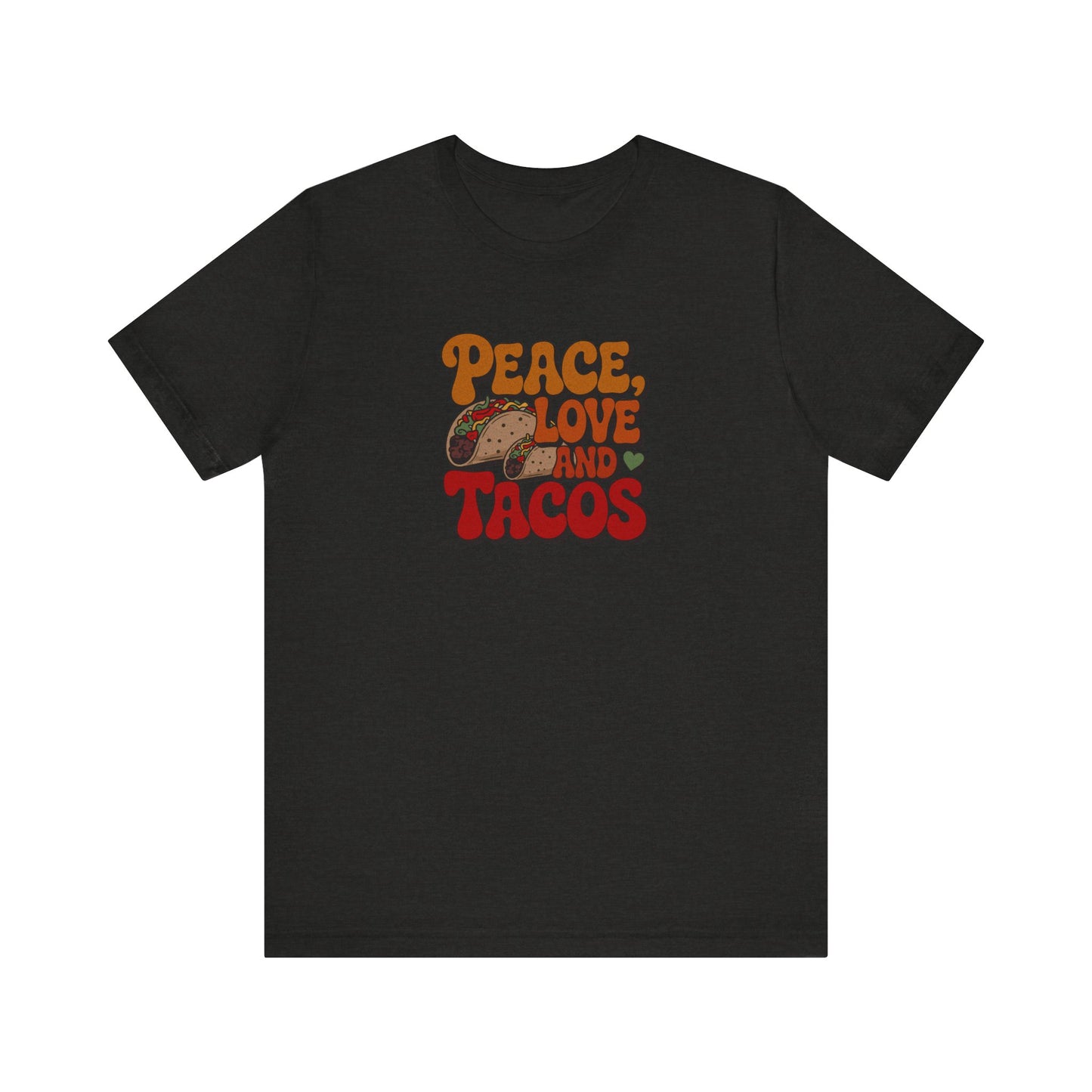 Peace, Love, and Tacos — Retro Foodie Tee (Dark)