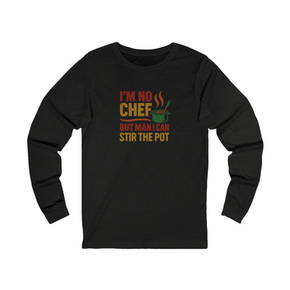 I'm No Chef, But Man I Stir the Pot — Retro Long Sleeve (Dark)