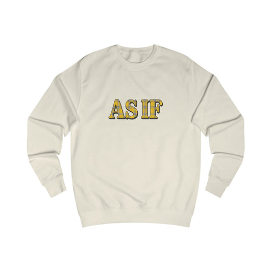 As If — Clueless Cher Horowitz Retro Sweatshirt (Light)