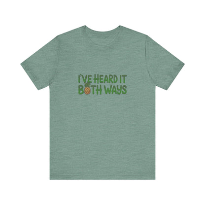 I’ve Heard It Both Ways — Psych Retro Tee (Light)
