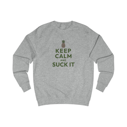 Keep Calm and Suck It — Psych Retro Sweatshirt (Light)