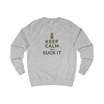 Keep Calm and Suck It — Psych Retro Sweatshirt (Light)