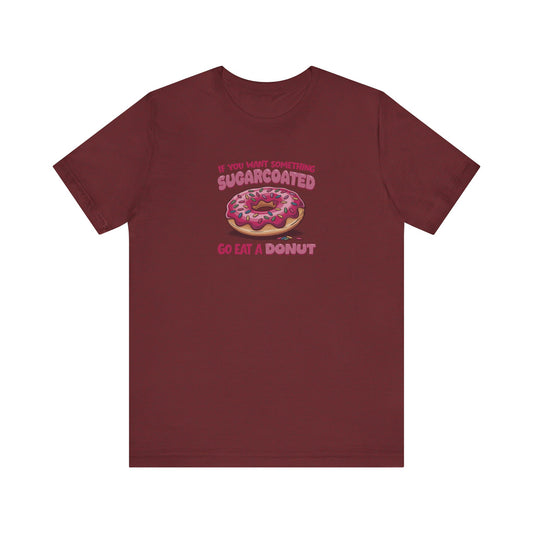 Sugarcoated (Go Eat a Donut) — Retro Graphic Tee (Dark)