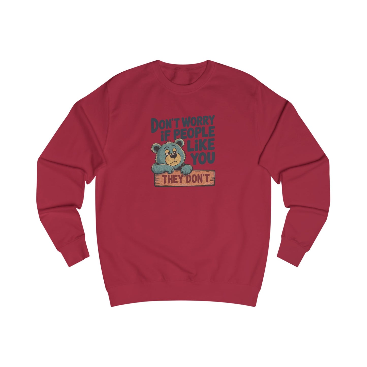 Don't Worry If People Like You (They Don't) — Retro Women's Sweatshirt (Light)