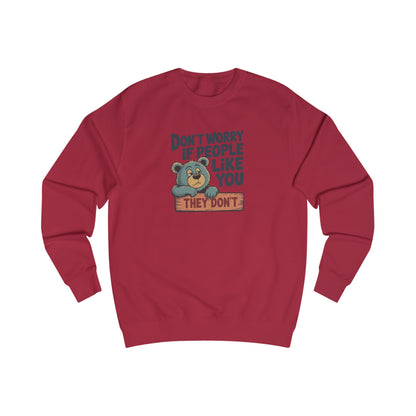 Don't Worry If People Like You (They Don't) — Retro Women's Sweatshirt (Light)