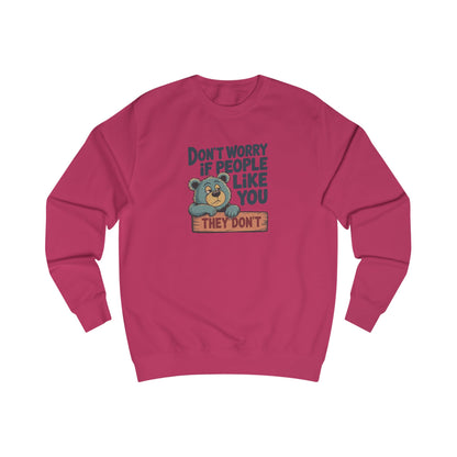 Don't Worry If People Like You (They Don't) — Retro Women's Sweatshirt (Light)