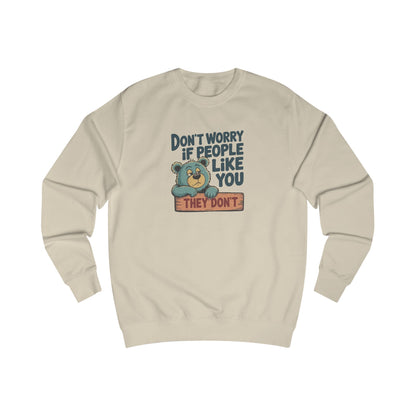 Don't Worry If People Like You (They Don't) — Retro Women's Sweatshirt (Light)
