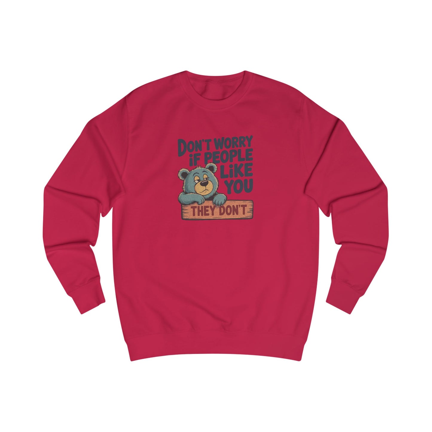 Don't Worry If People Like You (They Don't) — Retro Women's Sweatshirt (Light)
