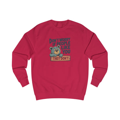Don't Worry If People Like You (They Don't) — Retro Women's Sweatshirt (Light)