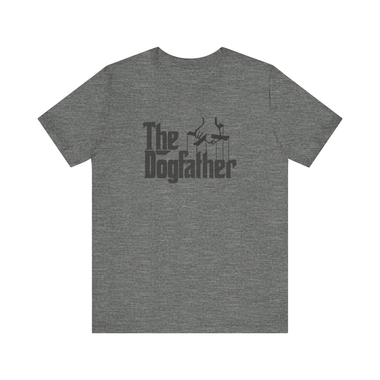 The Dogfather Shirt — Funny Dog Dad Gift, Pet Lover Tee