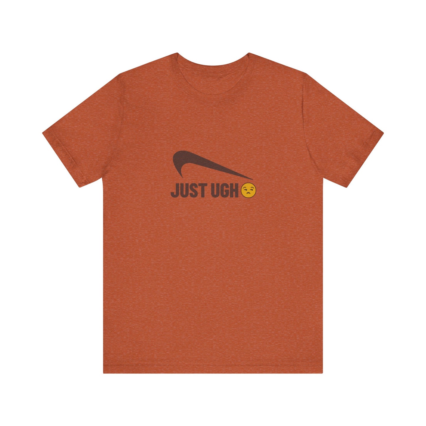 Just Ugh 😒 Athletic Parody — Retro Workout Tee (Light)