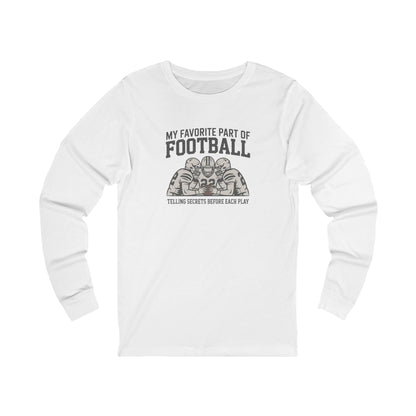 My Favorite Part of Football (Telling Secrets Before Each Play) – Retro Long Sleeve (Light)