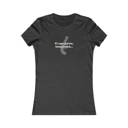 It’s You and Me, Honey Bunch — Clue Retro Women's Tee (Dark)